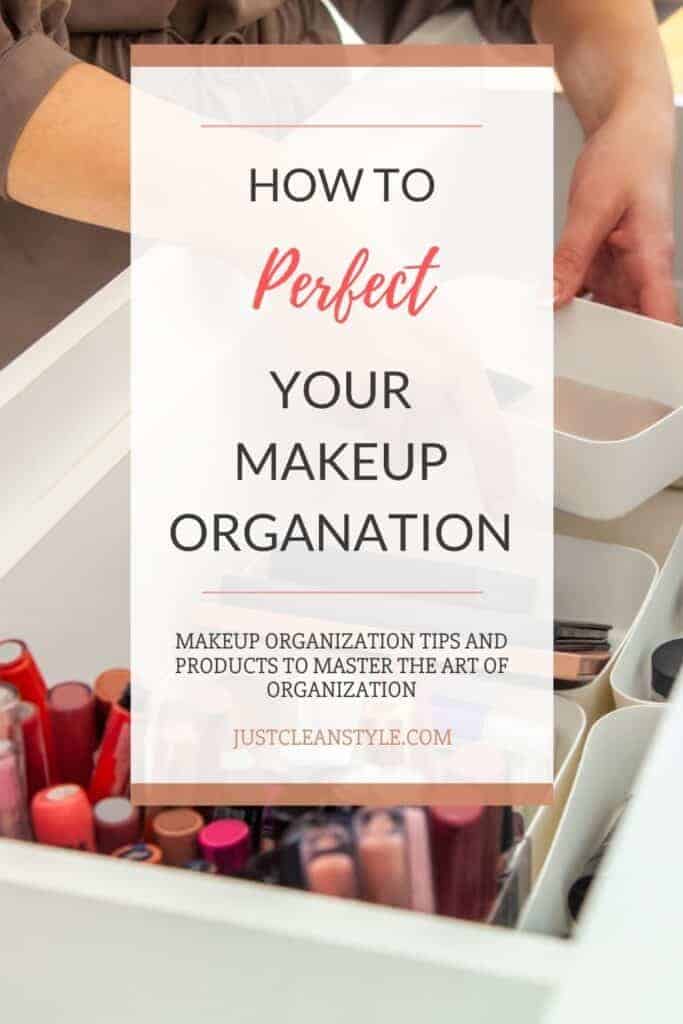 makeup organization tips