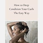how to deep condition your hair