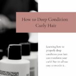 how to deep condition your hair